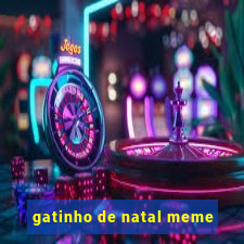 gatinho de natal meme